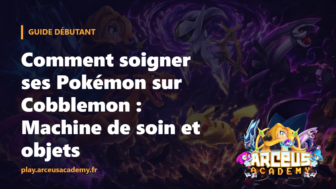 Comment soigner ses Pokémon sur Cobblemon : Machine de soin et objets