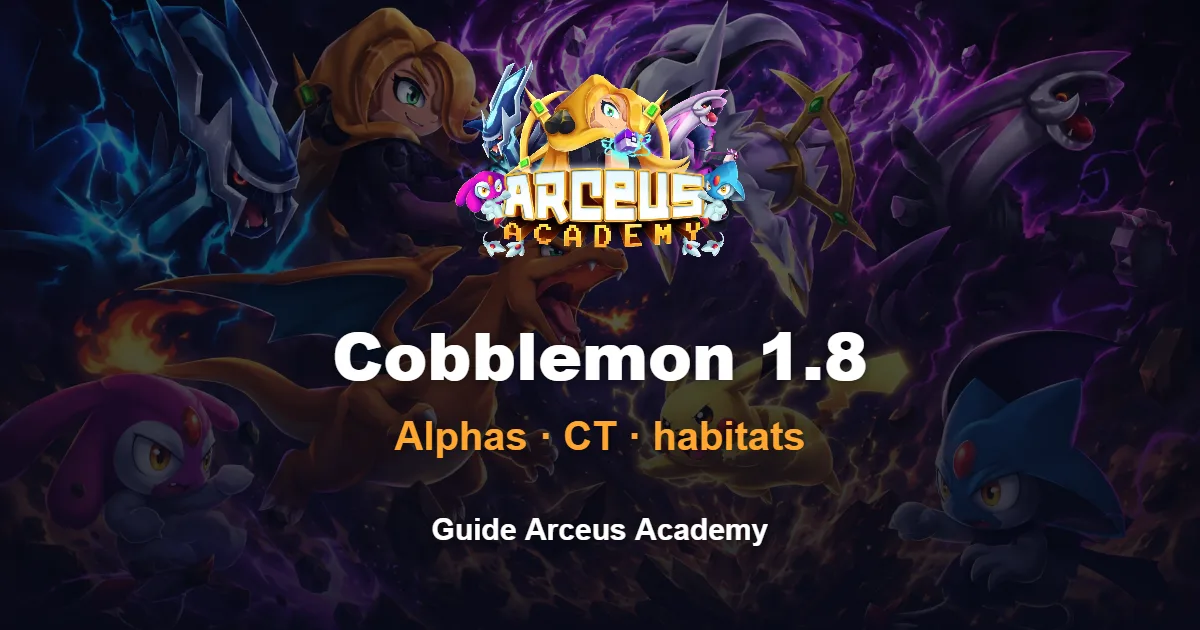 Cobblemon 1.8 : toutes les nouveautés (Alphas, CT, habitats)